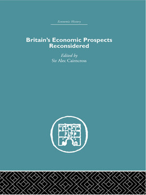 cover image of Britain's Economic Prospects Reconsidered